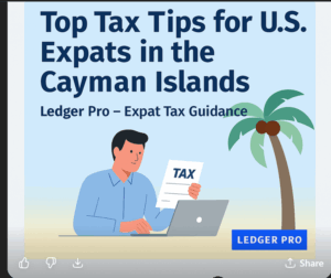 U.S. expat reviewing tax documents in the Cayman Islands